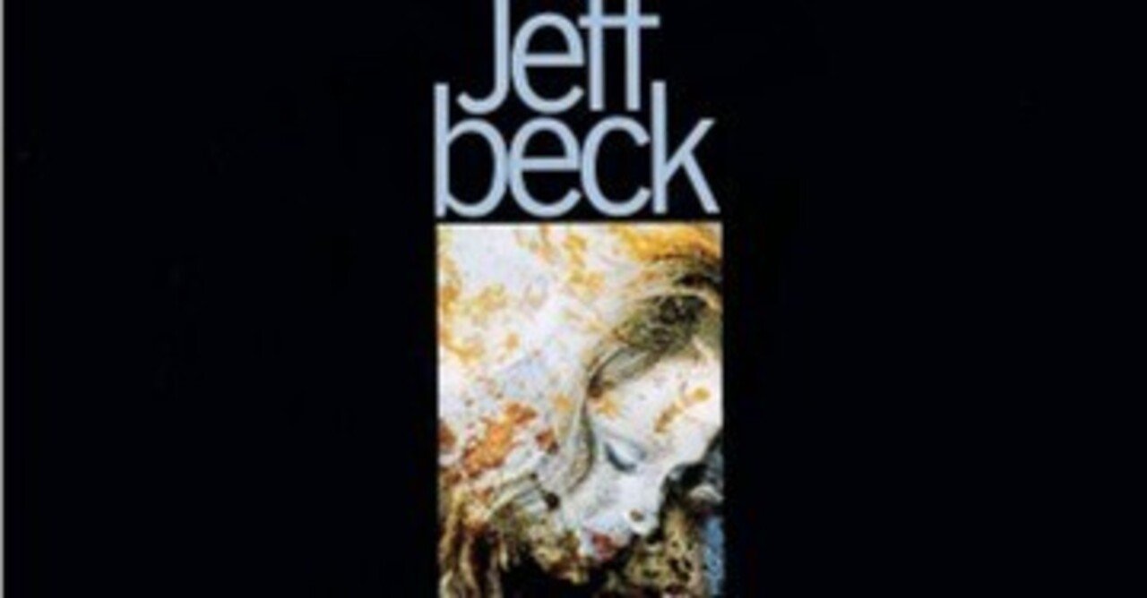 Jeff Beck ｢Truth｣ (1968)｜音楽の杜