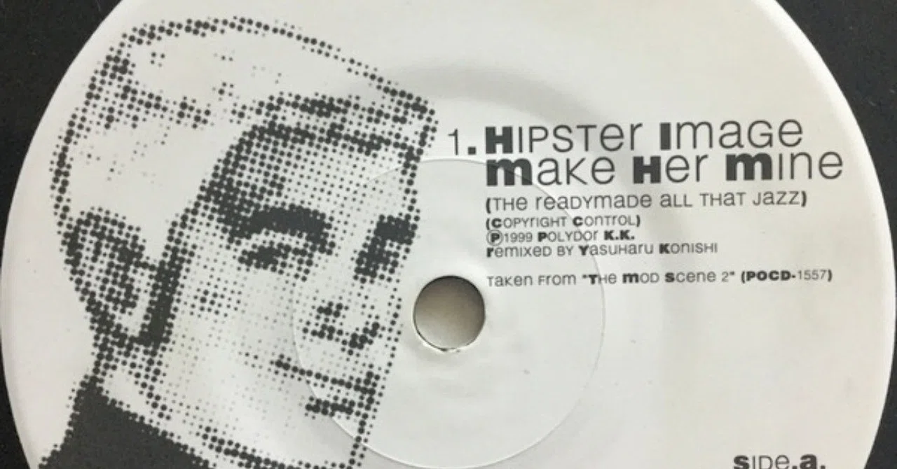 Hipster Image / Make Her Mine (The Readymade All That Jazz 