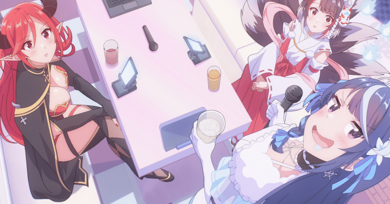 第21話: VTuberなんだが配信切り忘れたら伝説になってた OP バーチャル