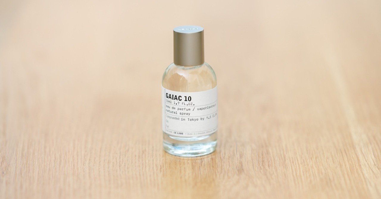 LE LABO / GAIAC 10｜mrtnbyk