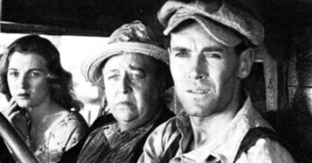 ジョン・フォード監督 『怒りの葡萄』 ： アメリカが人道主義を掲げ