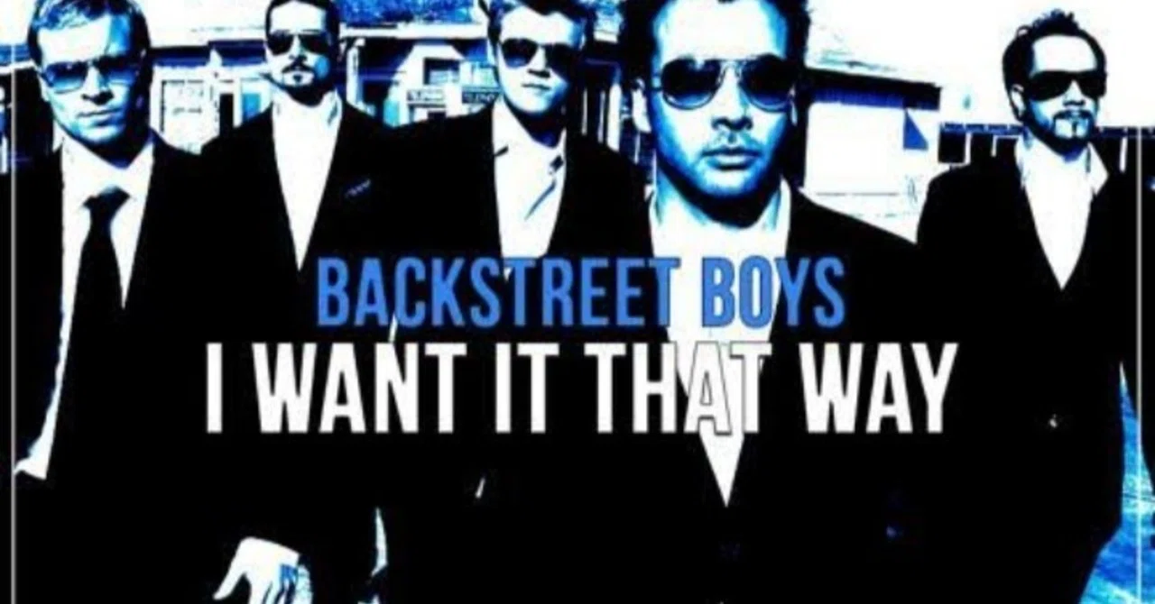 I Want It That Way【Backstreet's back】｜唐澤俊和(からっち)