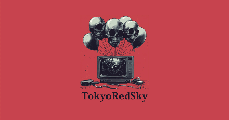 東京レッドスカイ - Tokyo Red Sky