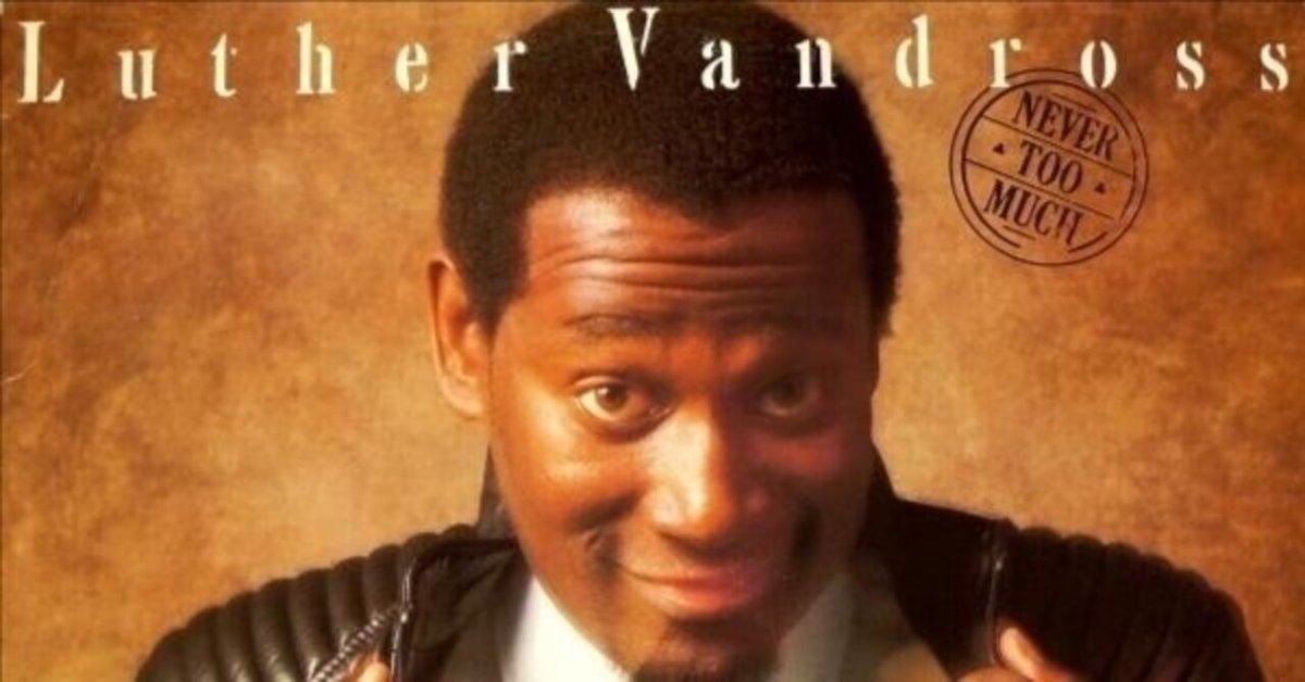 名盤伝説】”Luther Vandross / Never Too Much” 真打登場 究極の