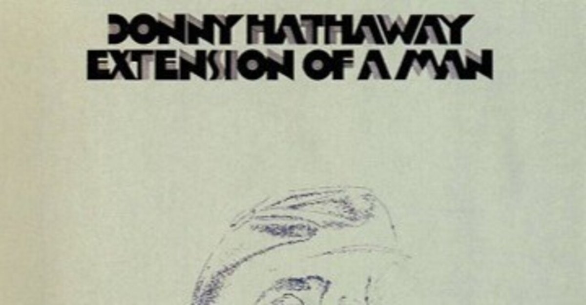 Donny Hathaway「Extension of a Man」(1973)｜音楽の杜