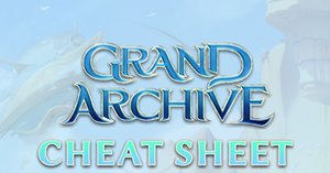 Starting Out: Grand Archive TCG - 目次｜るい