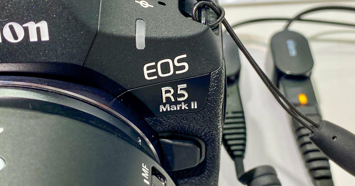 EOS R5II 触ってきた(#1580)|RURI EOS R5II 触ってきた(#1580)|RURI
