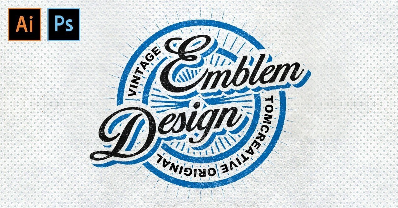 エンブレムロゴメイキング イラストレーターで制作 Adobe Illustrator Cc 19 Making Video トミー Tomcreative Note エンブレムロゴメイキング イラストレーターで制作 Adobe Illustrator Cc 19 Making Video トミー Tomcreative Note