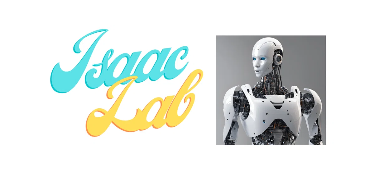 NVIDIA Isaac Labを使用したシミュレーションで1級のロボット学習法|Kawamura Akihiro