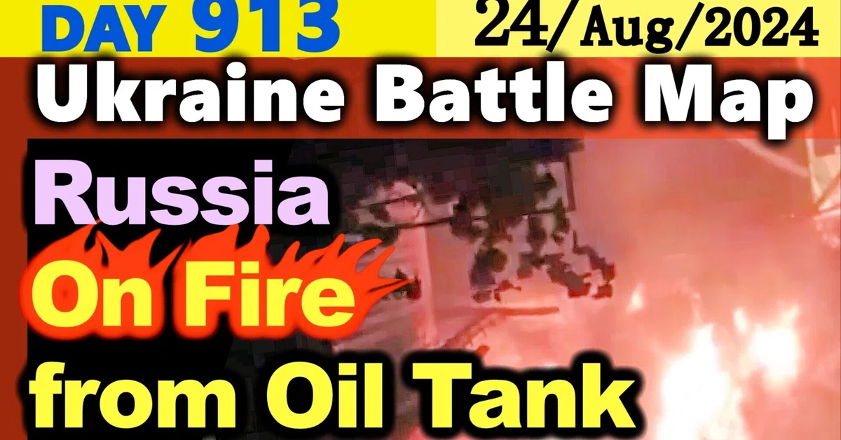 Day 913 [Ukraine War Map]Russia is on fire! Fire Spreads to Entire Town ...