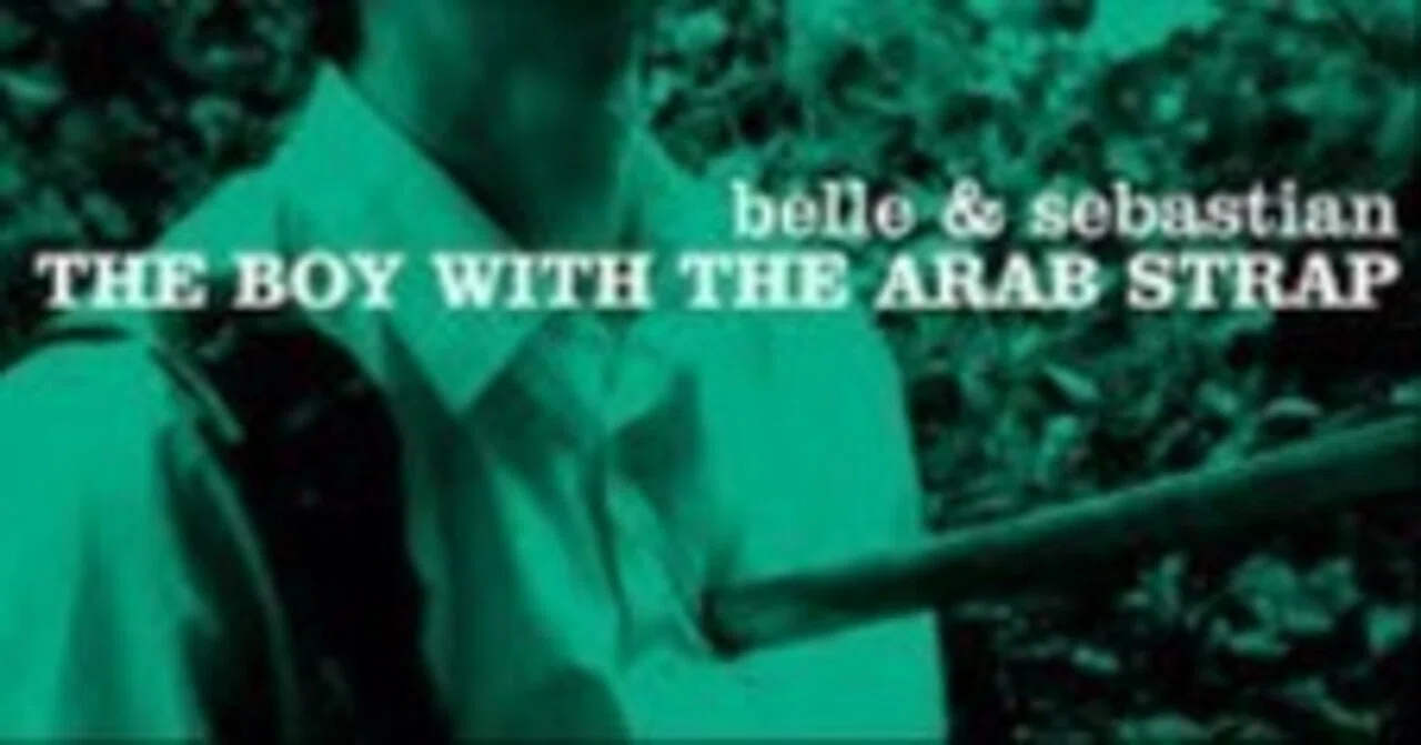 The Boy with the Arab Strap/Belle & Sebastian 和訳｜ruminarie