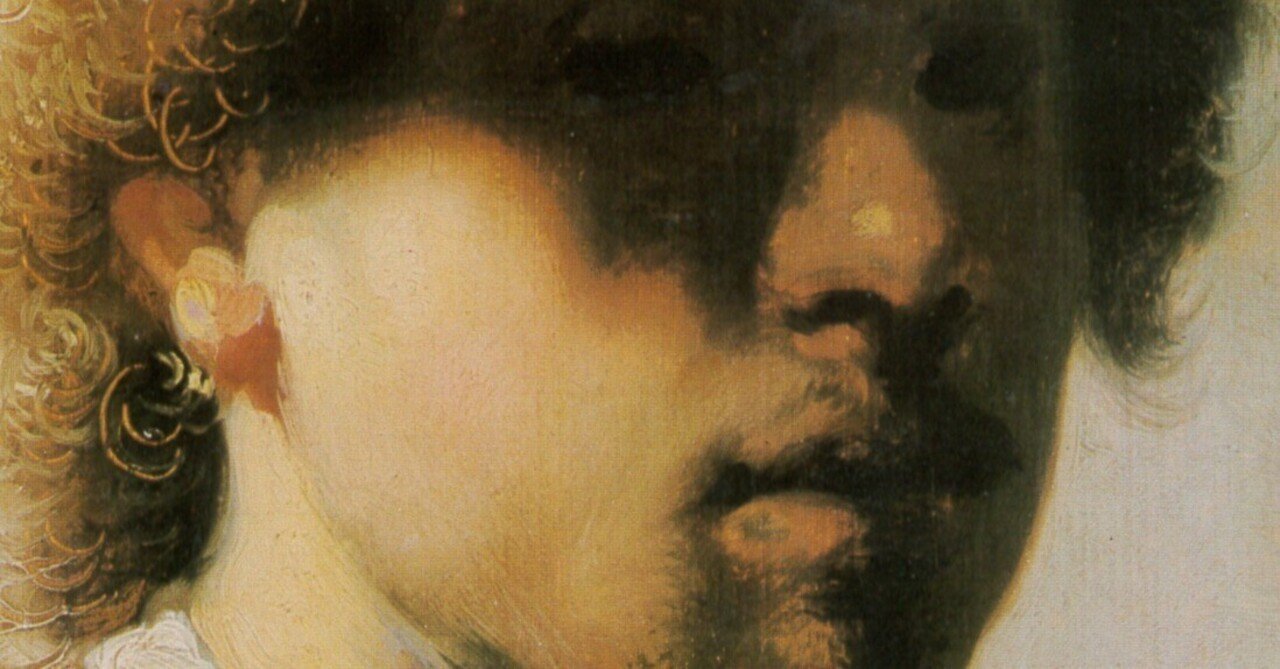 私の内側にある美術 No.5 レンブラント・ファン・レイン｜加藤陸王