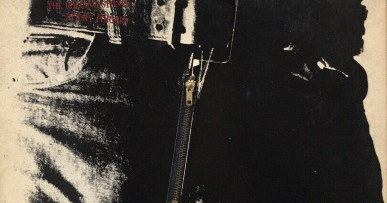 ザ・ローリング・ストーンズ スティッキー・フィンガーズ｜Ryo/The