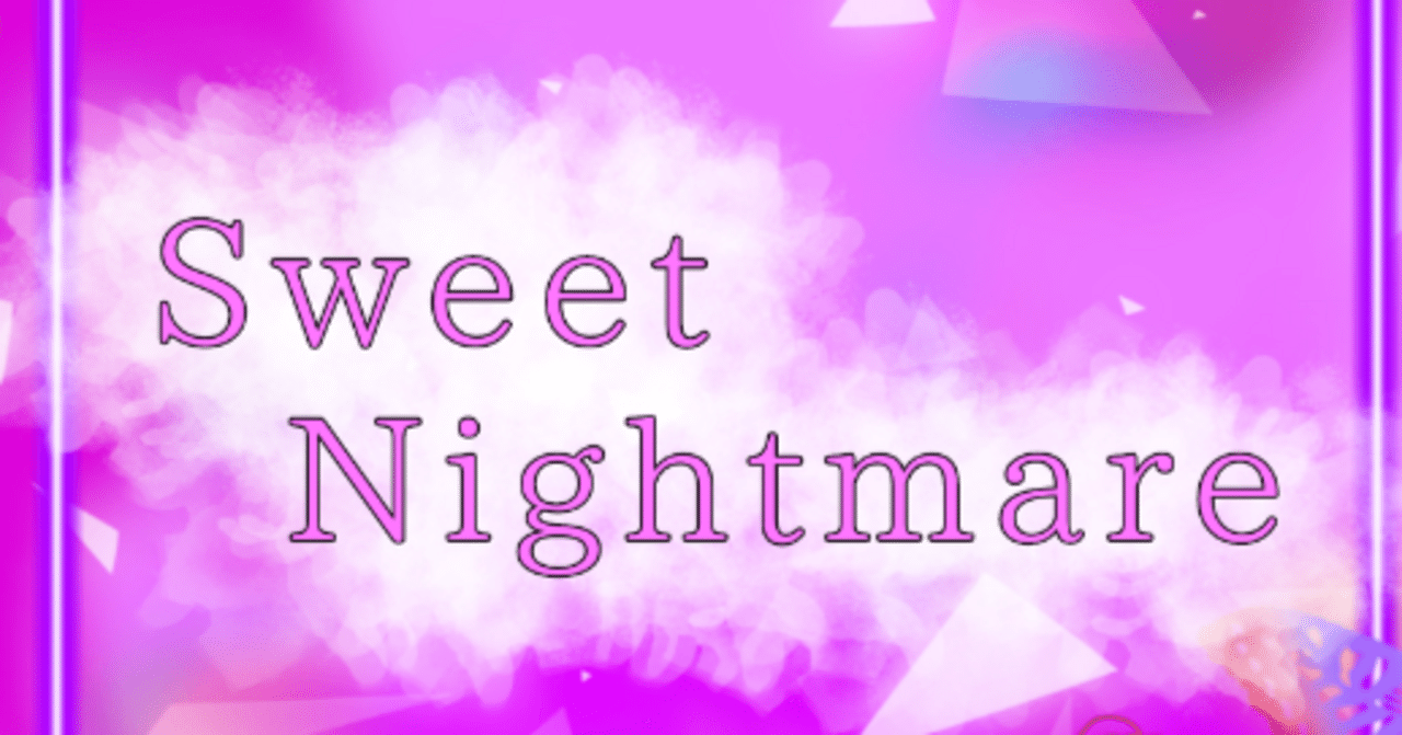 Dark Sweet Nightmare Manga Read Online note.com