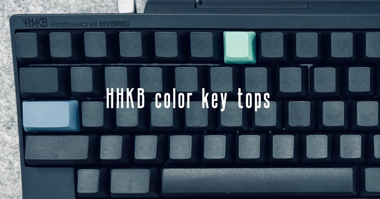 無刻印キーボードをカスタマイズ：HHKBのカラーキートップ購入｜Kei