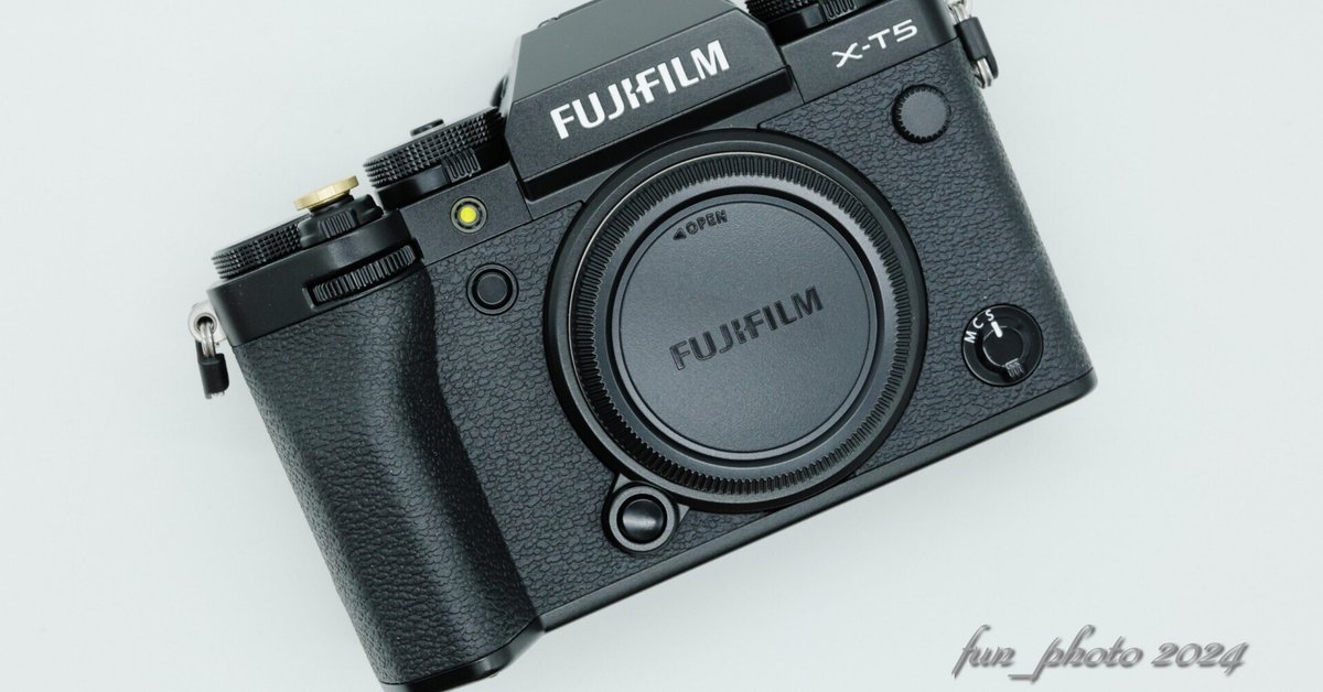 FIJIFILM X-T5の購入計画までのお話。｜fun_photo