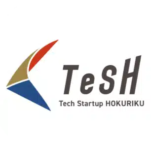 【TeSH】Tech Startup HOKURIKU