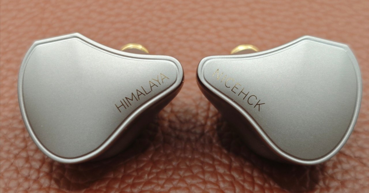 NICEHCK himalaya　美品 my3大中華イヤホン・その1 「Nicehck Himalaya」 総合力戦闘力No
