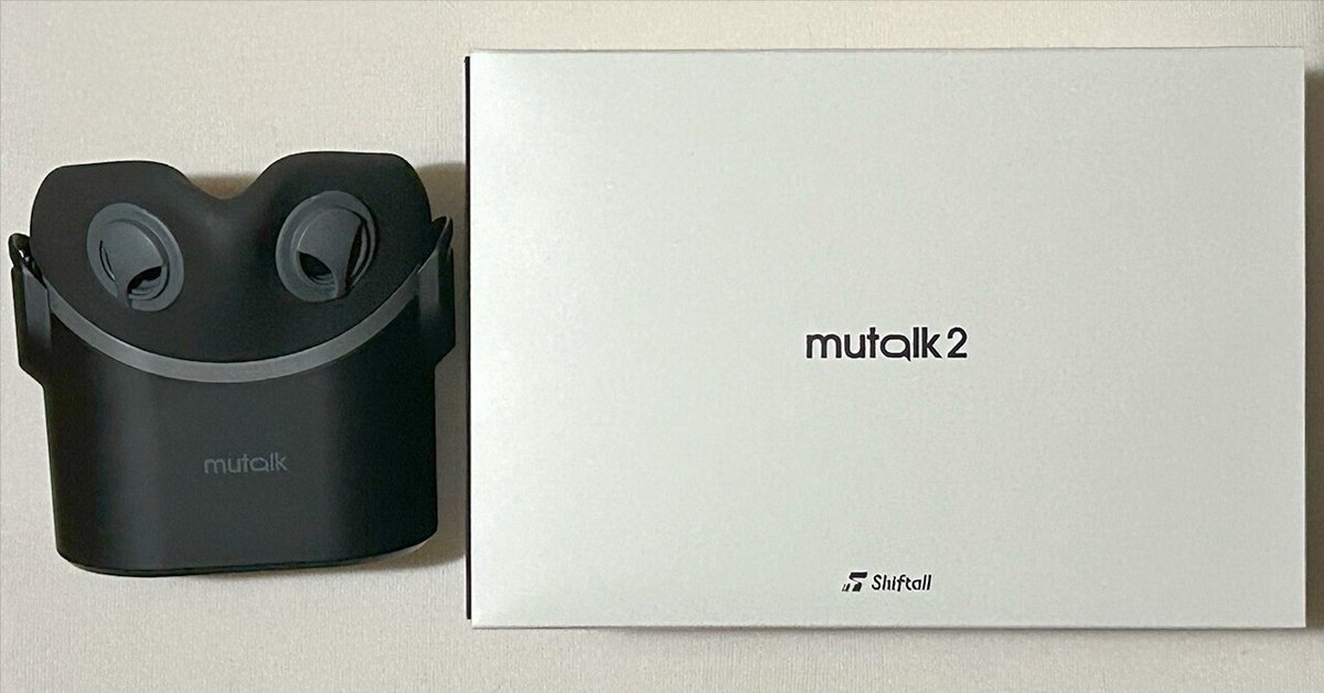mutalk2、買っちゃいました｜TwI