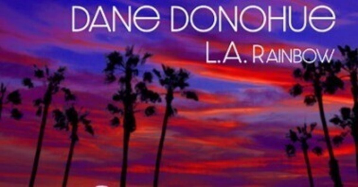 【新品未開封】【レコード】Dane Donohue LAレインボウ DANE DONOHUE『L.A. Rainbow』CD