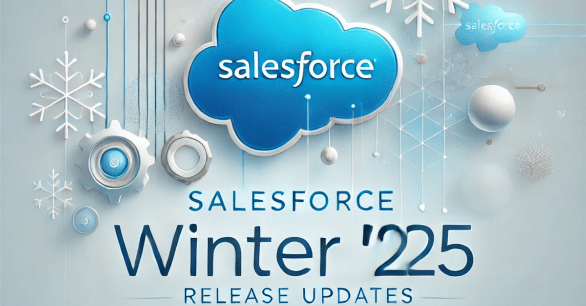 Salesforce Winter '25 Release Preview and Changes to Address 2