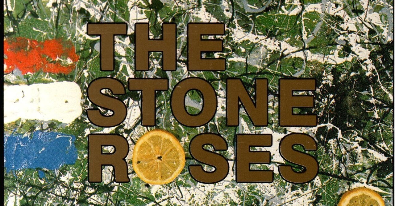 音楽バトル耐久伝説【ザ・ストーン・ローゼズ】｜kurokawa koushi