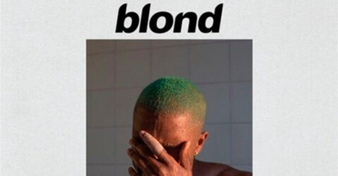 新品FRANK OCEAN フランク・オーシャン BLONDE 最後まで聴けなかったアルバムを終わりまで聴く【Blonde/Frank Ocean
