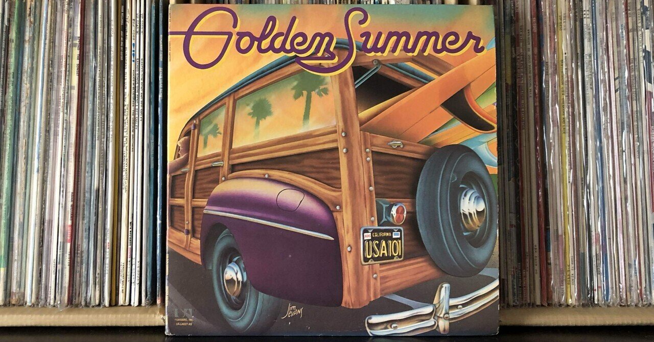 ゴールデン・サマー／ヴァリアス・アーティスツ ('76)｜Takeshi Tada