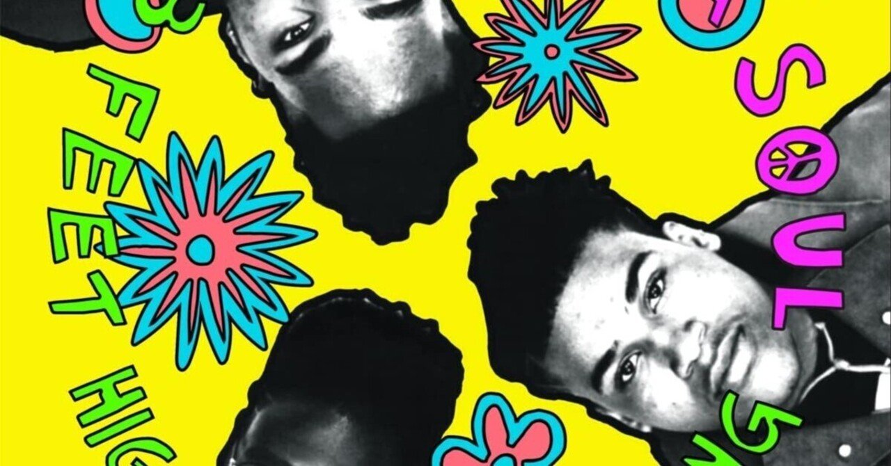 De La Soul / 3 Feet High And Rising 音源備忘録50｜タカハシレイジ