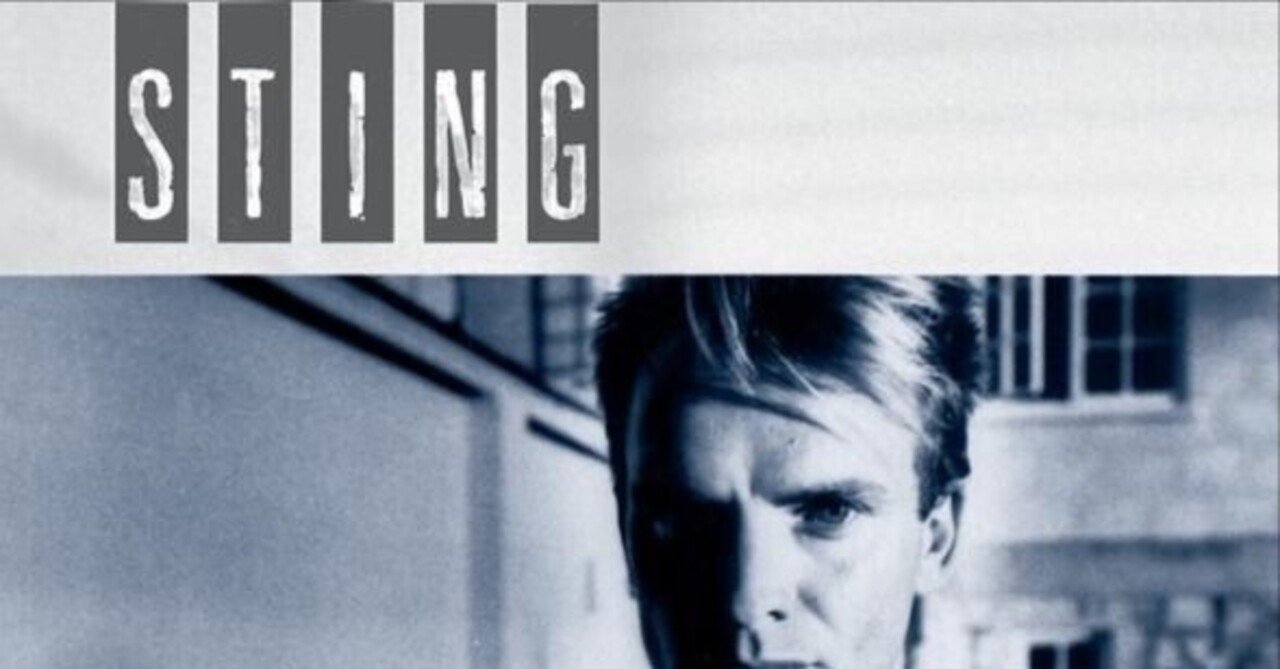名盤伝説】”STING/ The Dream of the Blue Turtles”｜Mr.02