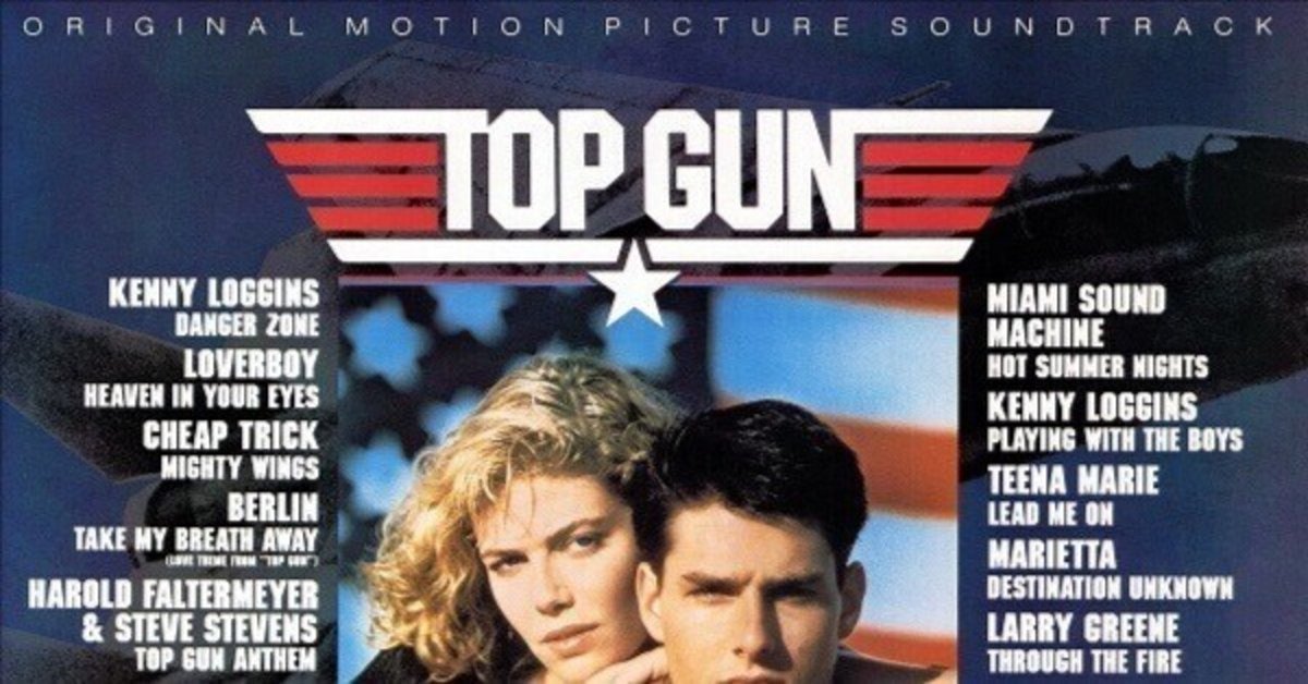 名盤伝説】”TOP GUN / Original Sound Track”｜Mr.02