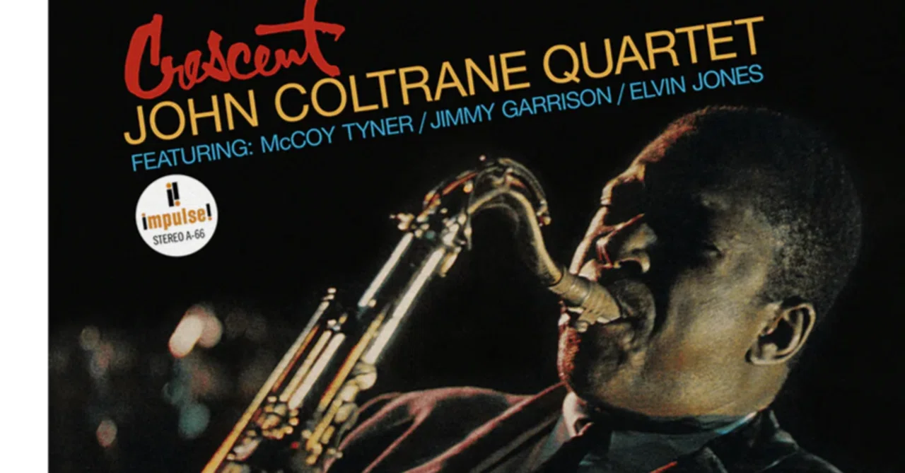 クレッセント」 インパルスのコルトレーン 3 John Coltrane on 