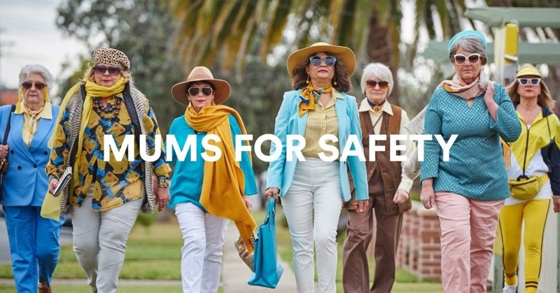 MUMS FOR SAFETY/ LENDLEASE