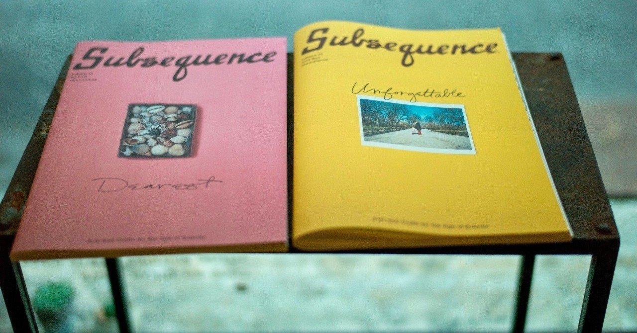 雑誌『Subsequence』のこと｜kuno_yasuhiro