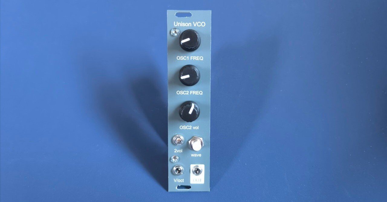 $9 Unison VCO - DIY Eurorack Modular Synthesizer｜HAGIWO/ハギヲ