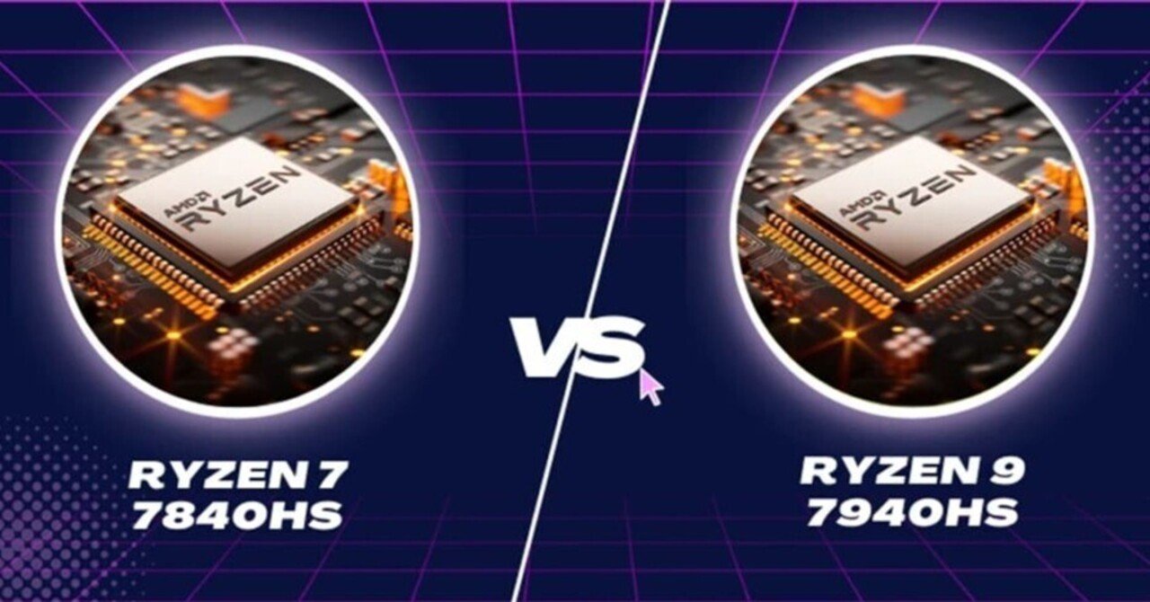 2024年】Ryzen 7 7840HSとRyzen 9 7940HSの比較！違い、選び方を徹底