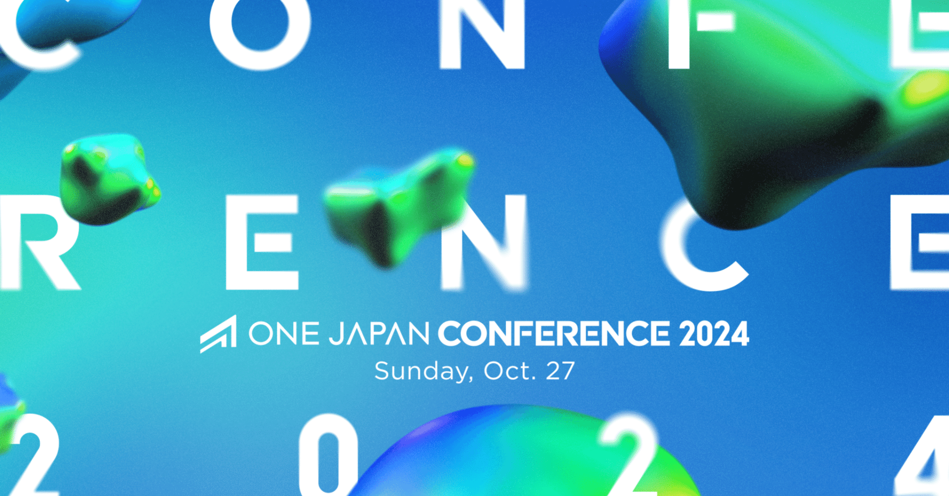 ONE JAPAN CONFERENCE 2024 の歩き方｜ONE JAPAN