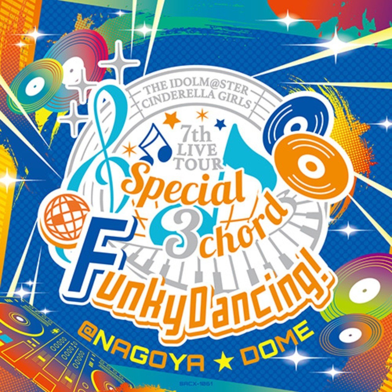 アイドルマスターシンデレラガールズ 7thライブツアー Special 3chord Fanky Dancing の思い出 わるいもの Note アイドルマスターシンデレラガールズ 7thライブツアー Special 3chord Fanky Dancing の思い出 わるいもの Note