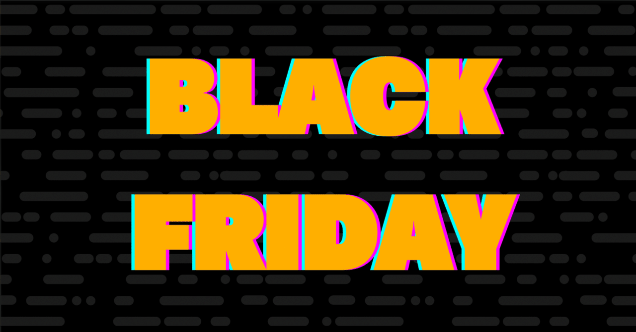 Black Friday】個人的に狙っている商品まとめ！｜tenpapa｜web3