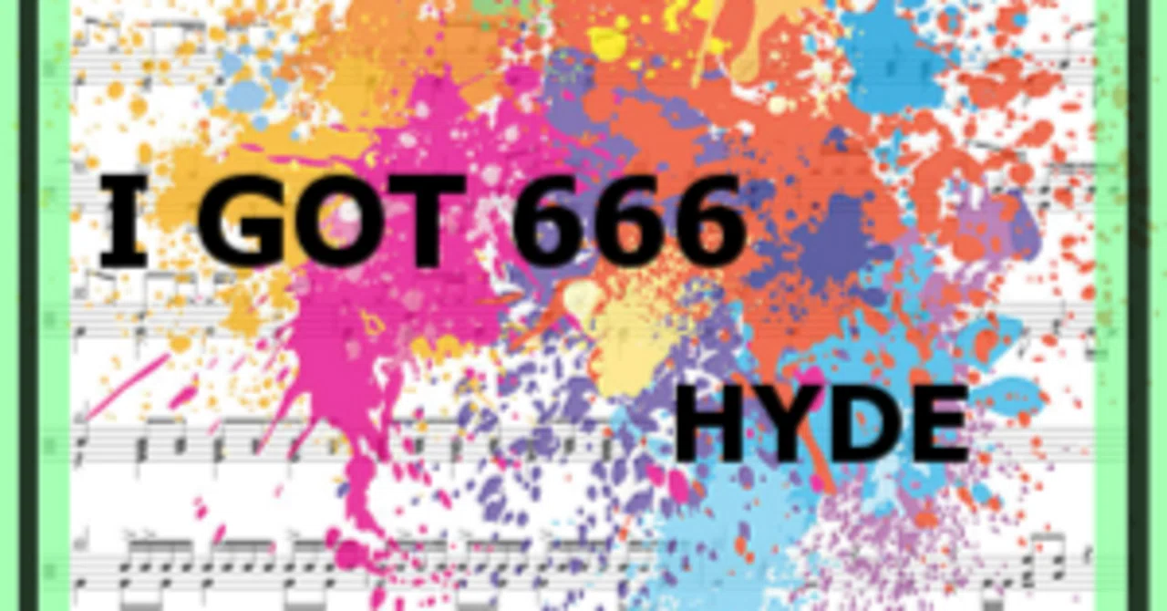 ドラム楽譜】I GOT 666／HYDE【簡単ver】｜kamishijo_drum