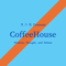CoffeeHouse／コーヒーハウス