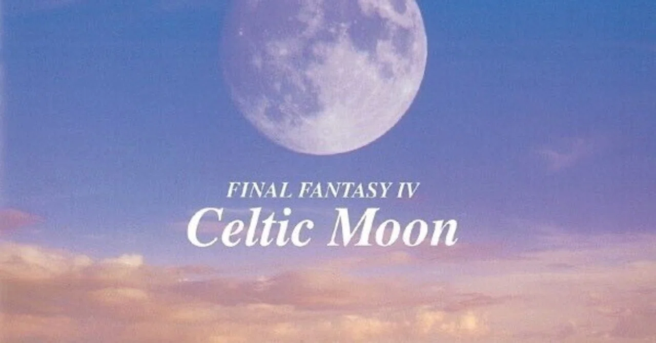 ゲームサントラ紹介＃23 Final Fantasy Ⅳ Celtic Moon｜高橋昌久