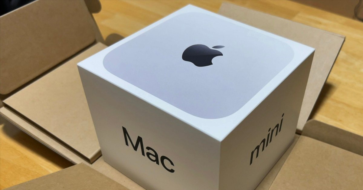 M4 Mac mini を手に入れた|けーた M4 Mac mini を手に入れた|けーた
