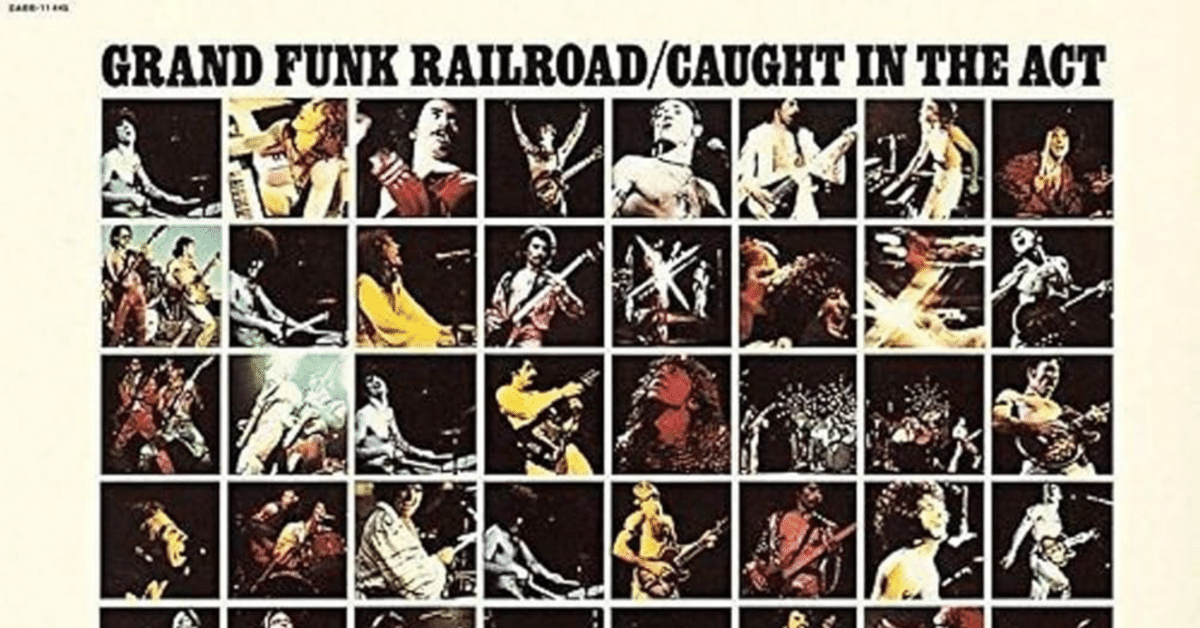 グランド・ファンク Caught In The Act 1975 ライブ