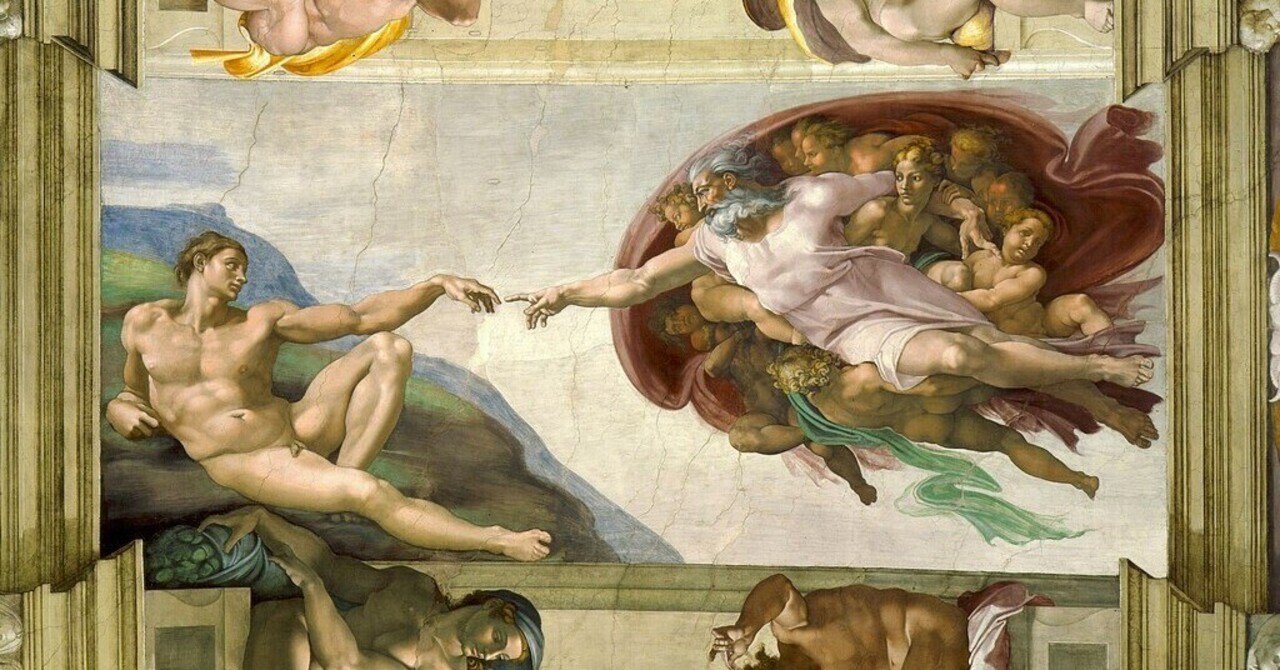 傑作絵画：ミケランジェロ『アダムの創造』が傑作である理由と知られ