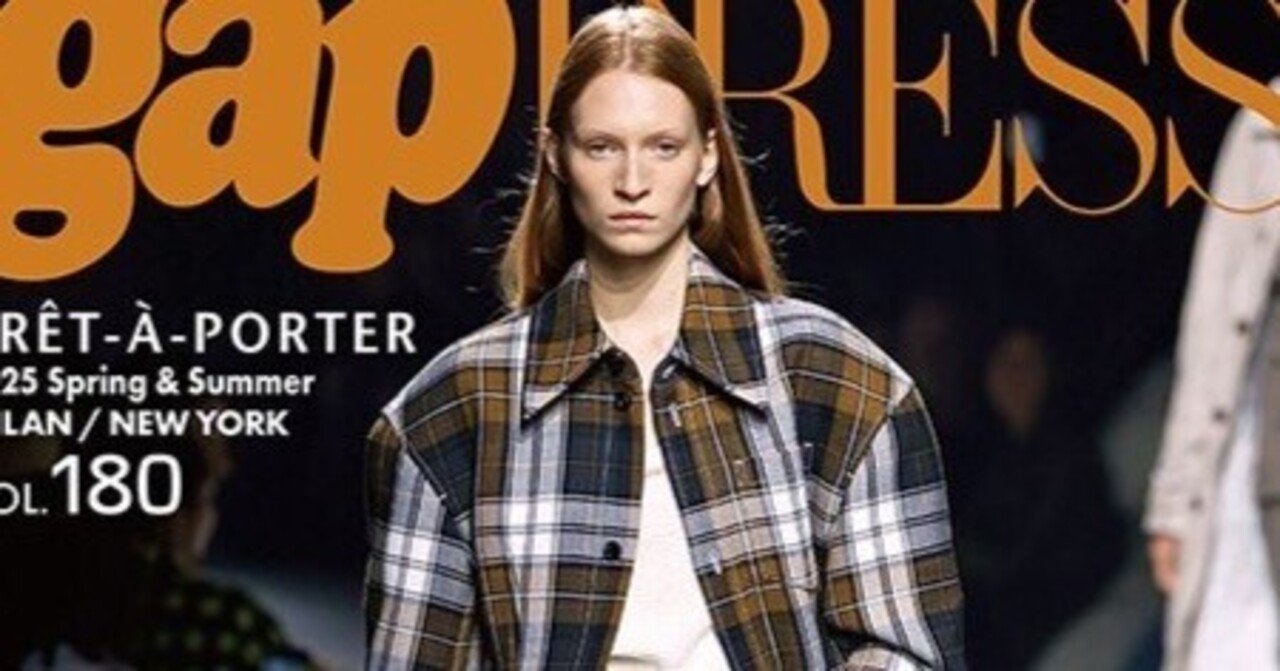 gap コレクション パリコレ ミラノ モード雑誌 総額20万越え　訳アリ 2025 Spring & Summer ミラノコレクション雑感｜nakata