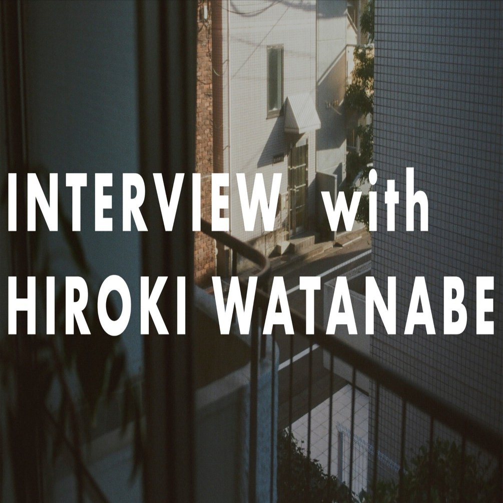 1 渡辺宏樹（フォトグラファー） 35,000字インタビュー｜広光