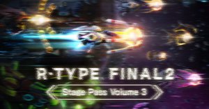 R-TYPE FINAL2 DLC Zを捻じ伏せる（第2版）｜ささ