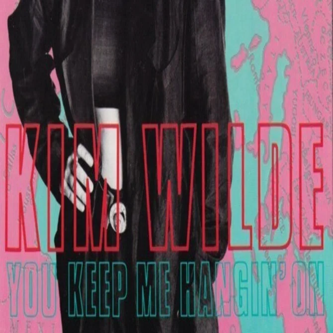 ☆”Kim Wild / You Keep Me Hangin' On” (1986)｜Mr.02