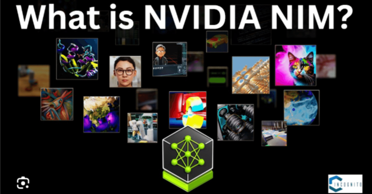 NIM(NVIDIA Inference Microservices)で利用可能な生成AIモデル|Kawamura Akihiro